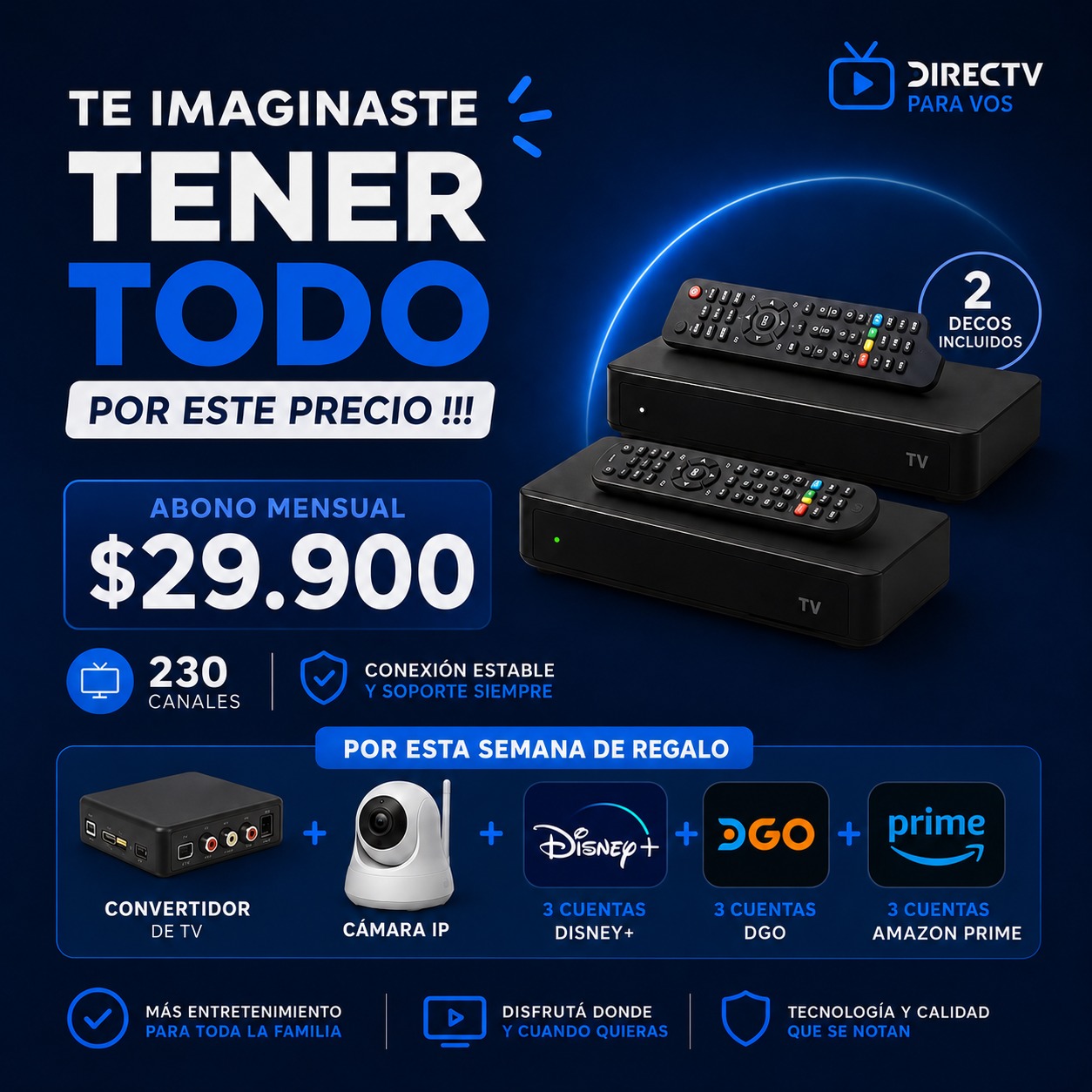 DIRECTV Combo 2 Decos más Cámara IP
